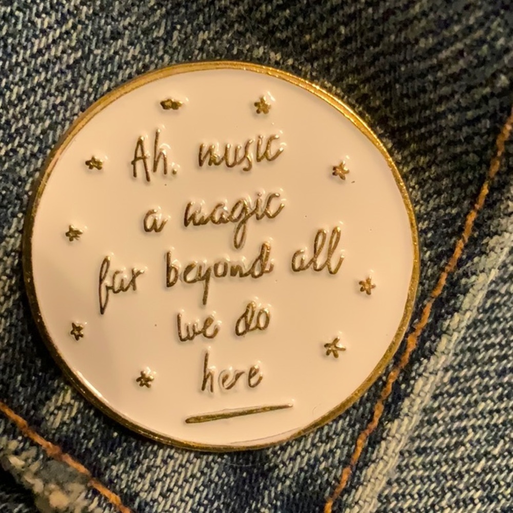 💥Bundle 3 for $25💥 New Pin “Ah,music a magic far beyond all we do…”